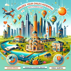 Colorful infographic displaying "Unlock Your Child's Potential with Tutoring Club," highlighting various Dubai locations and educational symbols to showcase the benefits of personalized tutoring for children's educational development