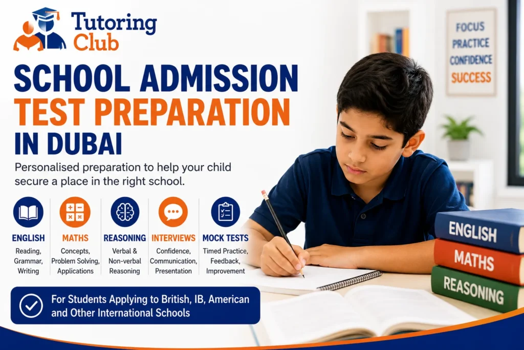 school admission test support from Tutoring Club in Dubai